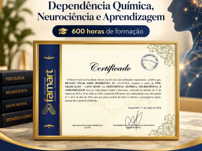 Dependência Química, Neurociência e Aprendizagem: nova especialização